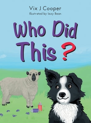 Who Did This? by Cooper, VIX J.