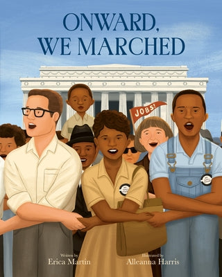 Onward, We Marched by Martin, Erica