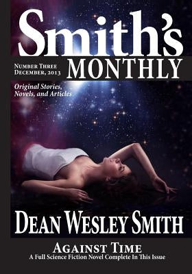 Smith's Monthly #3 by Smith, Dean Wesley