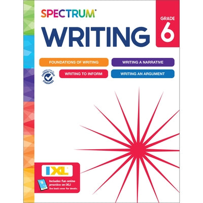 Spectrum Writing Workbook, Grade 6 by Spectrum