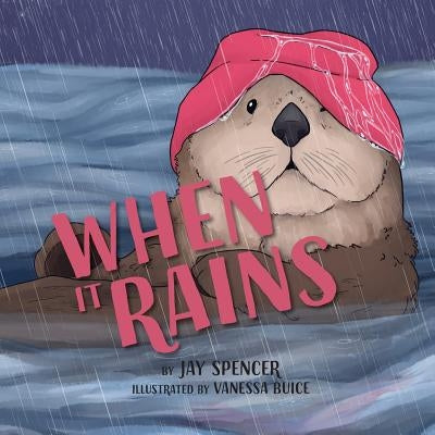 When It Rains by Spencer, Jay