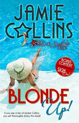 Blonde Up! by Collins, Jamie