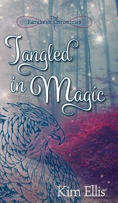 Tangled in Magic by Ellis, Kim