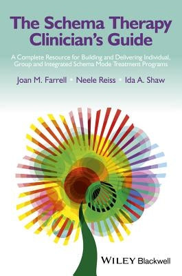Schema Therapy Clinician's Gui by Farrell, Joan M.