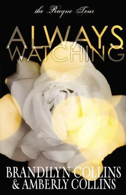 Always Watching by Collins, Brandilyn