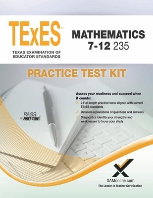 TExES Mathematics 7-12 235 Practice Test Kit by Wynne, Sharon A.