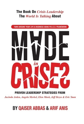 Made in Crises by Abbas, Qaiser