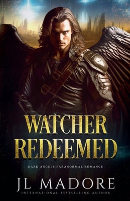 Watcher Redeemed by Madore, Jl