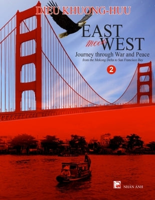 East meets West (Volume 2)(color - soft cover) by Khuong-Huu, Dieu