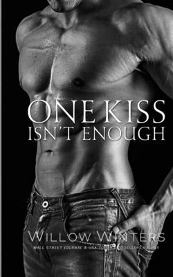 One Kiss Isn't Enough by Winters, Willow