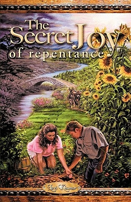 The Secret Joy of Repentance by Two Hermits, Hermits