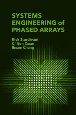 Systems Engineering of Phased by Sturdivant, Rick