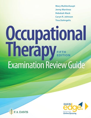 Occupational Therapy Examination Review Guide by Muhlenhaupt, Mary