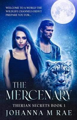 The Mercenary by Rae, Johanna