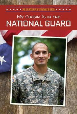 My Cousin Is in the National Guard by Thompson, Jim