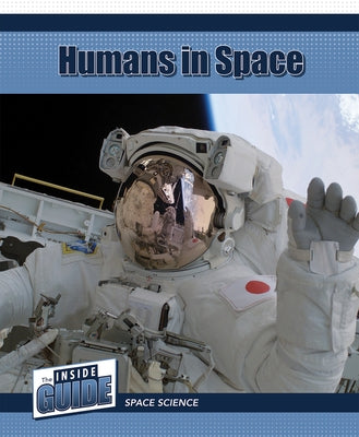 Humans in Space by Reynolds, Donna