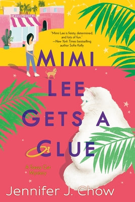 Mimi Lee Gets a Clue by Chow, Jennifer J.