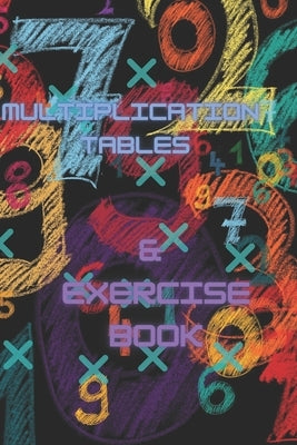 Times Tables & exercise book: 1 - 15 times tables by Gosson