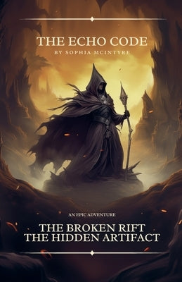 The Echo Code by McIntyre, Sophia