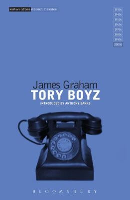 Tory Boyz by Graham, James