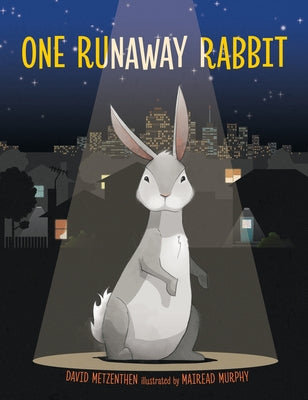 One Runaway Rabbit by Metzenthen, David