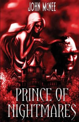Prince of Nightmares by McNee, John