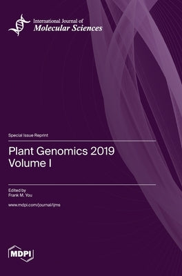 Plant Genomics 2019: Volume I by You, Frank M.