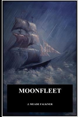 Moonfleet by Meade Falkner, J.