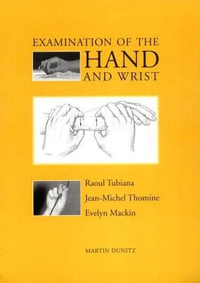 Examination of the Hand and Wrist by Tubiana, Raoul