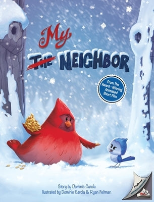 My Neighbor by Carola, Dominic