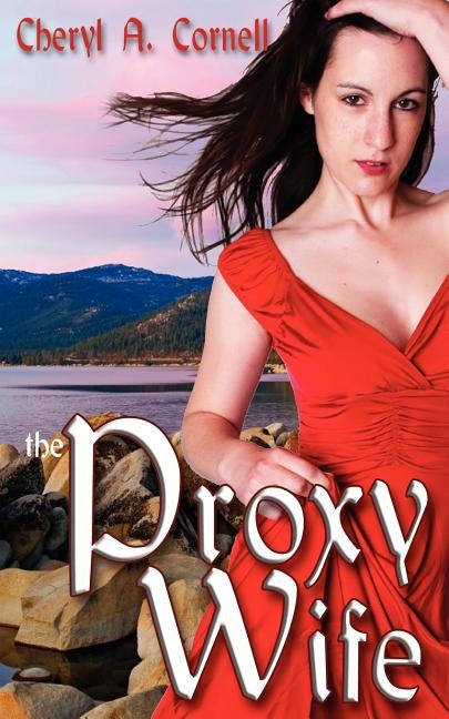 The Proxy Wife by Cornell, Cheryl A.