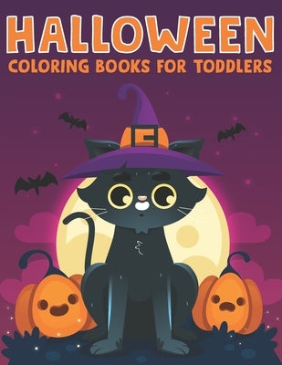 Halloween Coloring Books For Toddlers: Halloween Cat For Toddlers by Publishing, Zymae