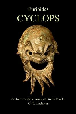 Euripides: Cyclops by Hadavas, C. T.