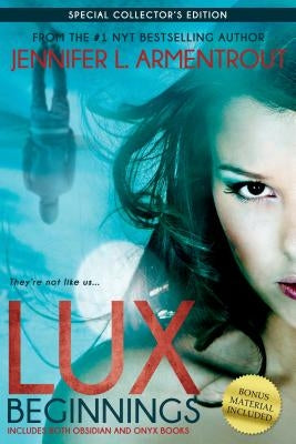 Lux: Beginnings by Armentrout, Jennifer L.
