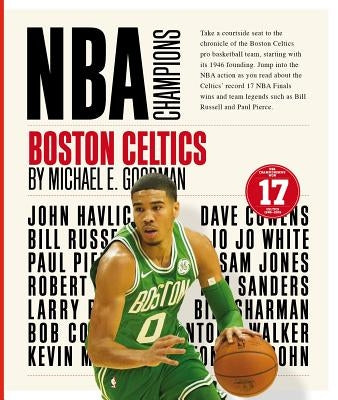 Boston Celtics by Goodman, Michael E.