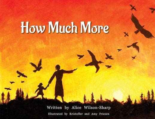 How Much More by Wilson-Sharp, Alice