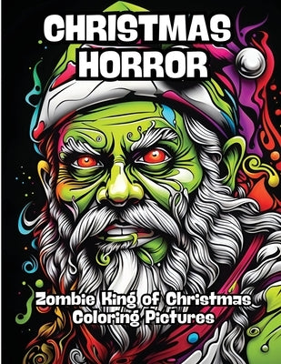 Christmas Horror: Zombie King of Christmas Coloring Pictures by Contenidos Creativos