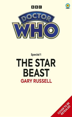 Doctor Who: The Star Beast (Target Collection) by Russell, Gary