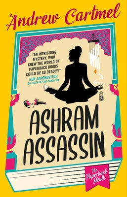 The Paperback Sleuth - Ashram Assassin by Cartmel, Andrew