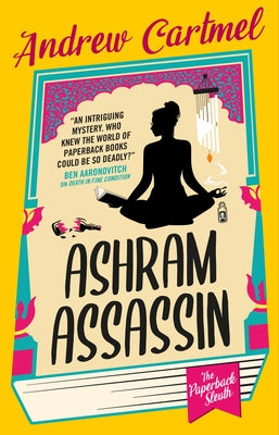 The Paperback Sleuth - Ashram Assassin by Cartmel, Andrew