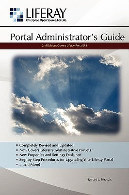 Liferay Administrator's Guide, 2nd Edition by Sezov, Richard