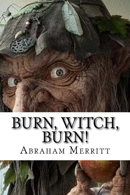 Burn, Witch, Burn! by Edibooks