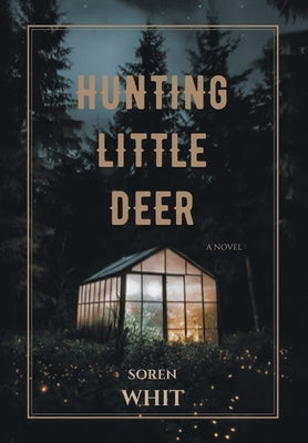 Hunting Little Deer by Whit, Soren