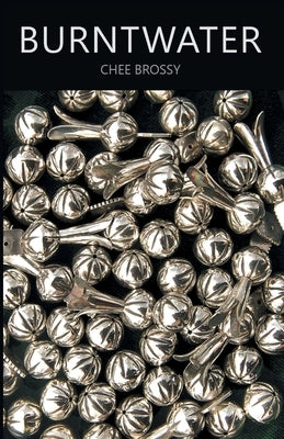 Burntwater by Brossy, Chee