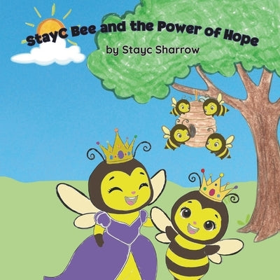 StayC Bee and the Power of Hope by Sharrow, Stayc
