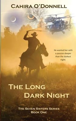 The Long Dark Night by O'Donnell, Cahira