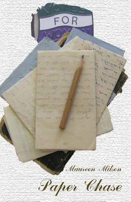 Paper Chase by Mitson, Maureen