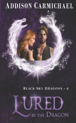 Lured by the Dragon by Carmichael, Addison