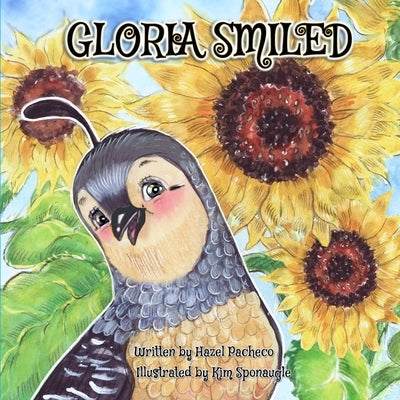 Gloria Smiled: A Story About Disappointment, Resilience, and The Sorpresa! by Sponaugle, Kim