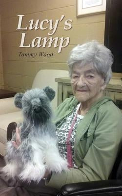 Lucy's Lamp by Wood, Tammy